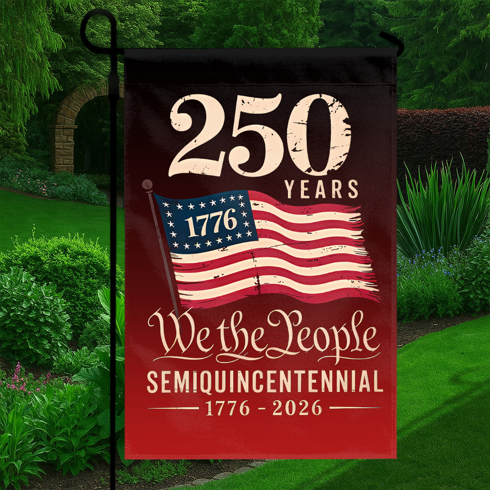 250 Years USA Flag – Semiquincentennial 1776-2026 Patriotic Flag 'We The People'-W-050725-1-mk5
