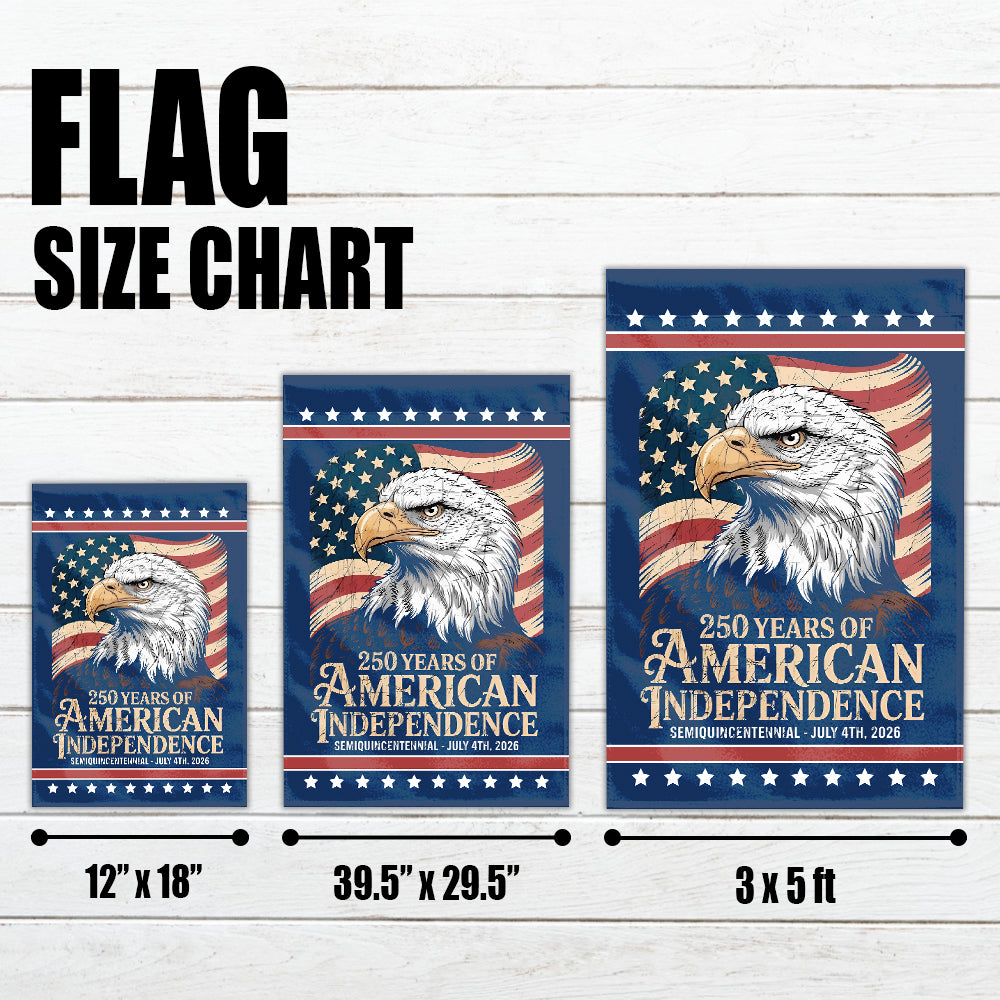 250 Years of American Independence Flag – Semiquincentennial 4th of July Flag-W020725-9-mk4