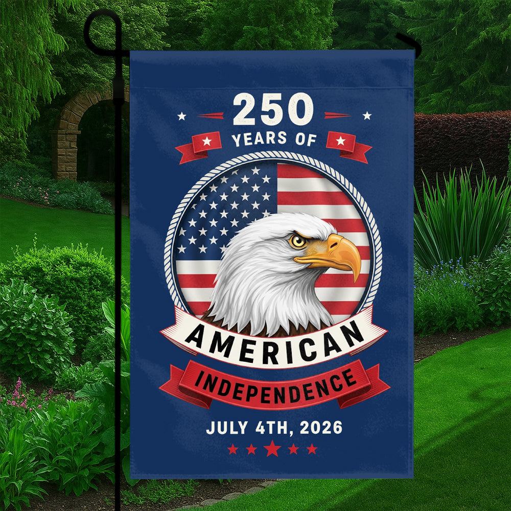 250th American Independence Garden Flag – Bald Eagle 4th of July 2026 mk5 - W020725-6