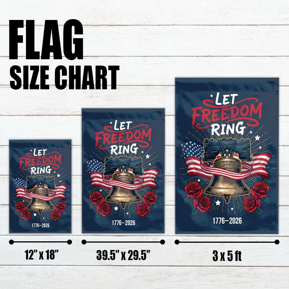 250th Anniversary 1776-2026-Let Freedom Ring Flag-W020725-8-mk4