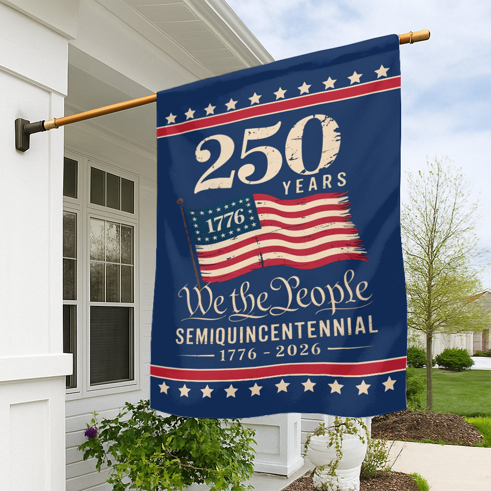 250th Anniversary American Flag – We the People 1776-2026 Semiquincentennial-W020725-7-mk1