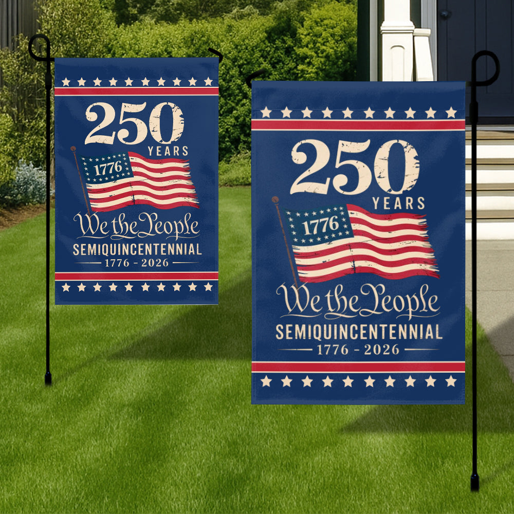250th Anniversary American Flag – We the People 1776-2026 Semiquincentennial-W020725-7-mk3