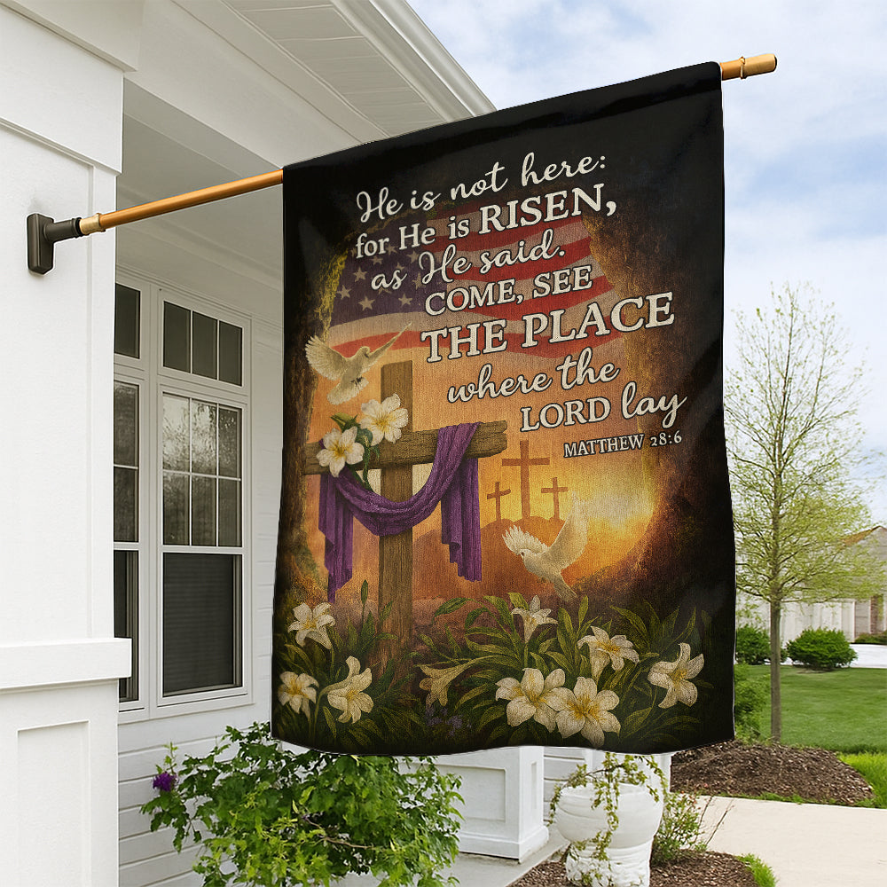 Christian American Flag - He Is Risen Garden Easter Cross with Matthew 28:6 Scripture-W080725-10-mk1