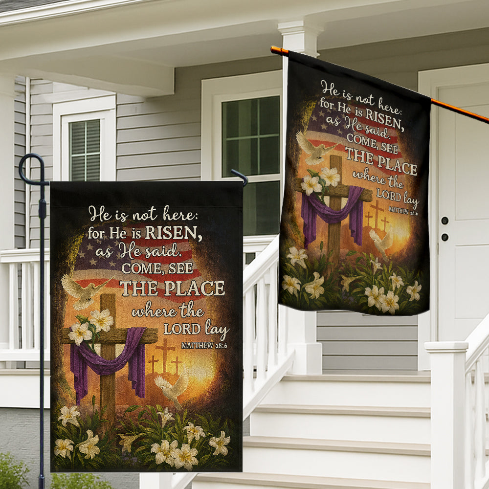 Christian American Flag - He Is Risen Garden Easter Cross with Matthew 28:6 Scripture-W080725-10-mk2