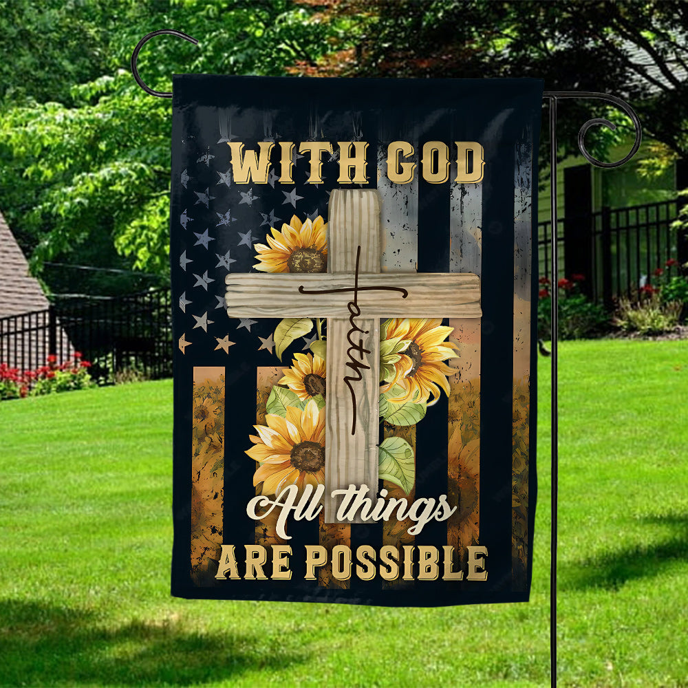 Christian Flag - Cross Symbol, Sunflower Frame, US Flag, With God All Things Are Possible-W070725-2-mk1