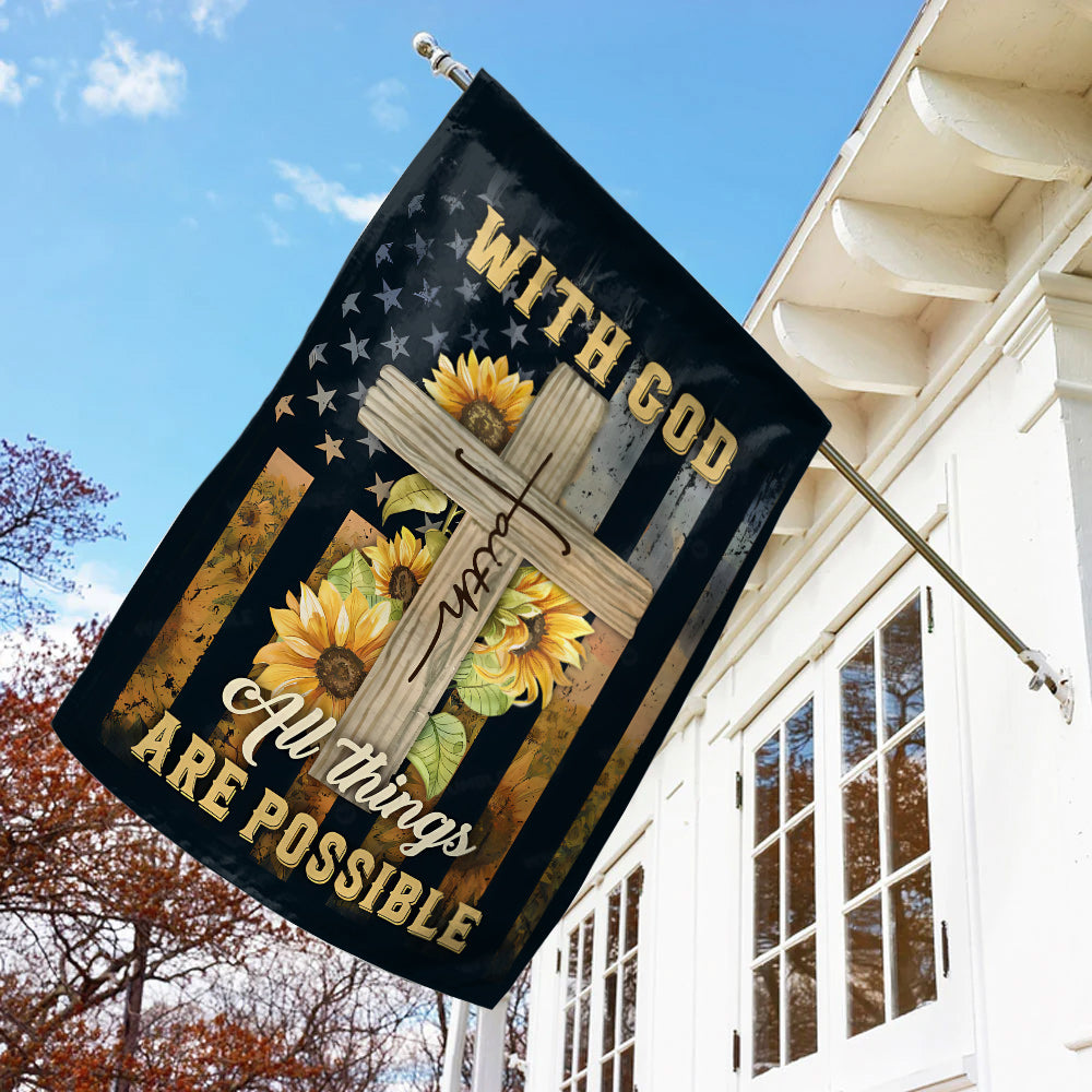 Christian Flag - Cross Symbol, Sunflower Frame, US Flag, With God All Things Are Possible-W070725-2-mk3