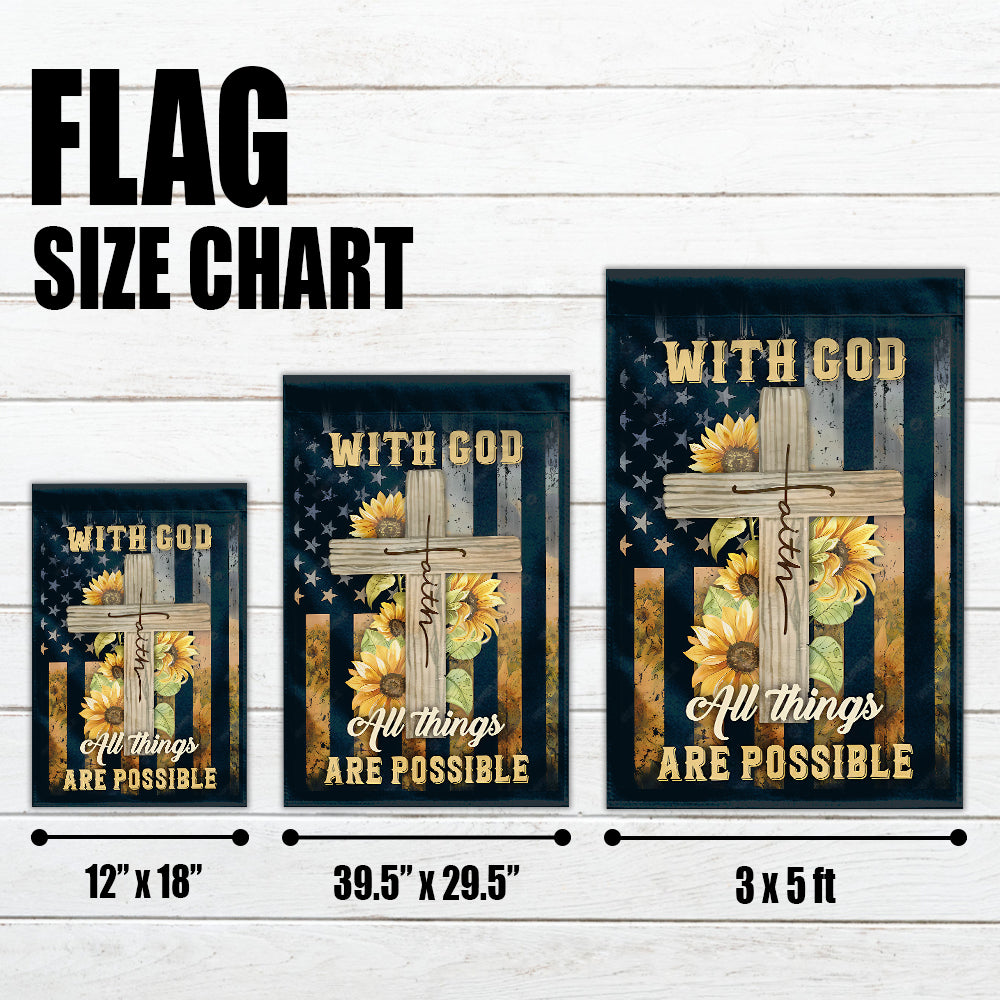 Christian Flag - Cross Symbol, Sunflower Frame, US Flag, With God All Things Are Possible-W070725-2-mk4