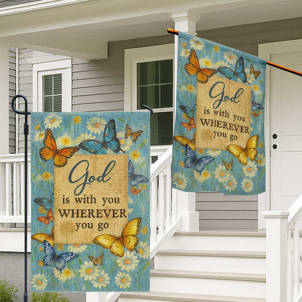 Christian Flag with Bible Verse - God Is With You Wherever You GoW100725-1-mk2