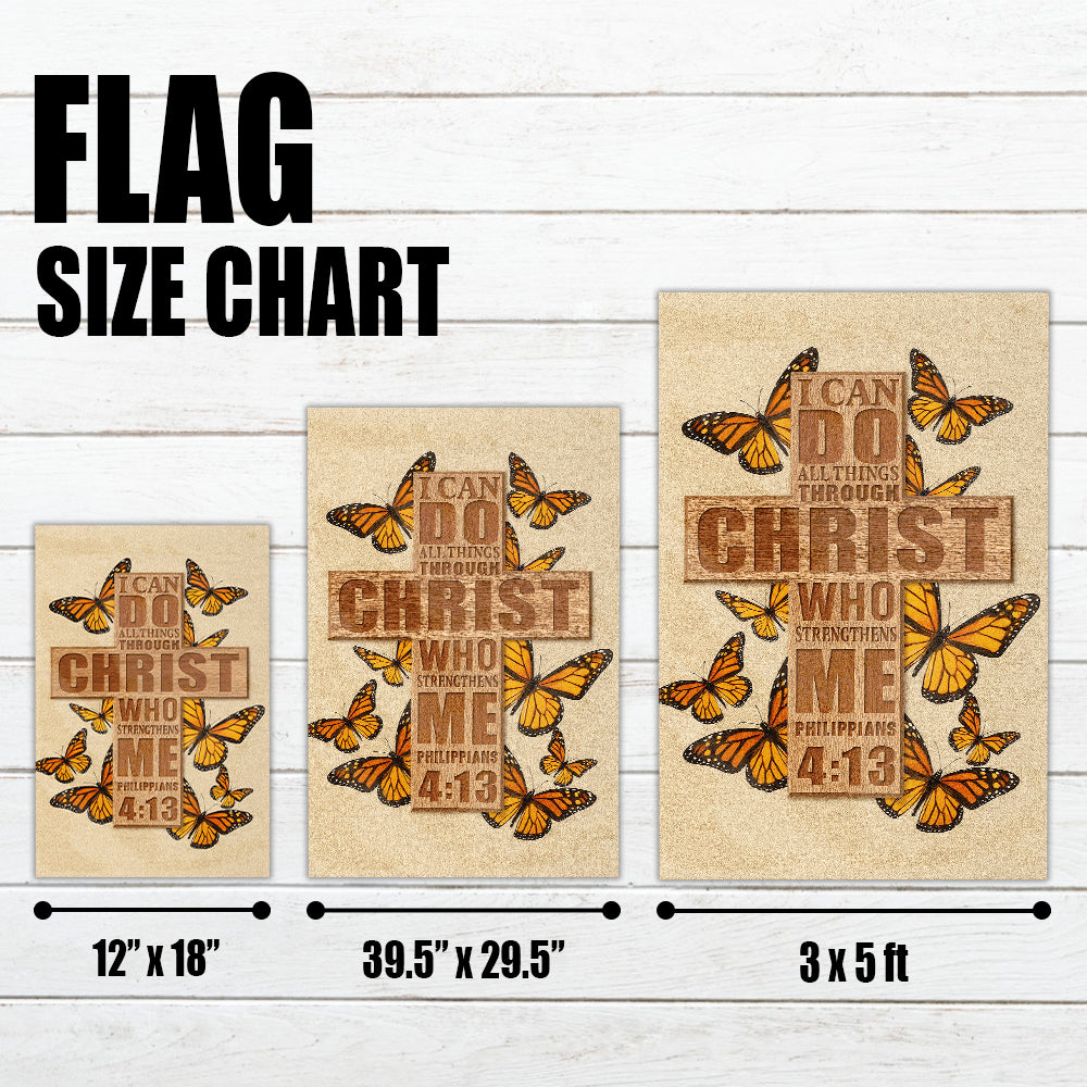 Christian Garden Flag – Philippians 4:13 Scripture with Wooden Cross and Monarch Butterflies-W080725-2-mk4
