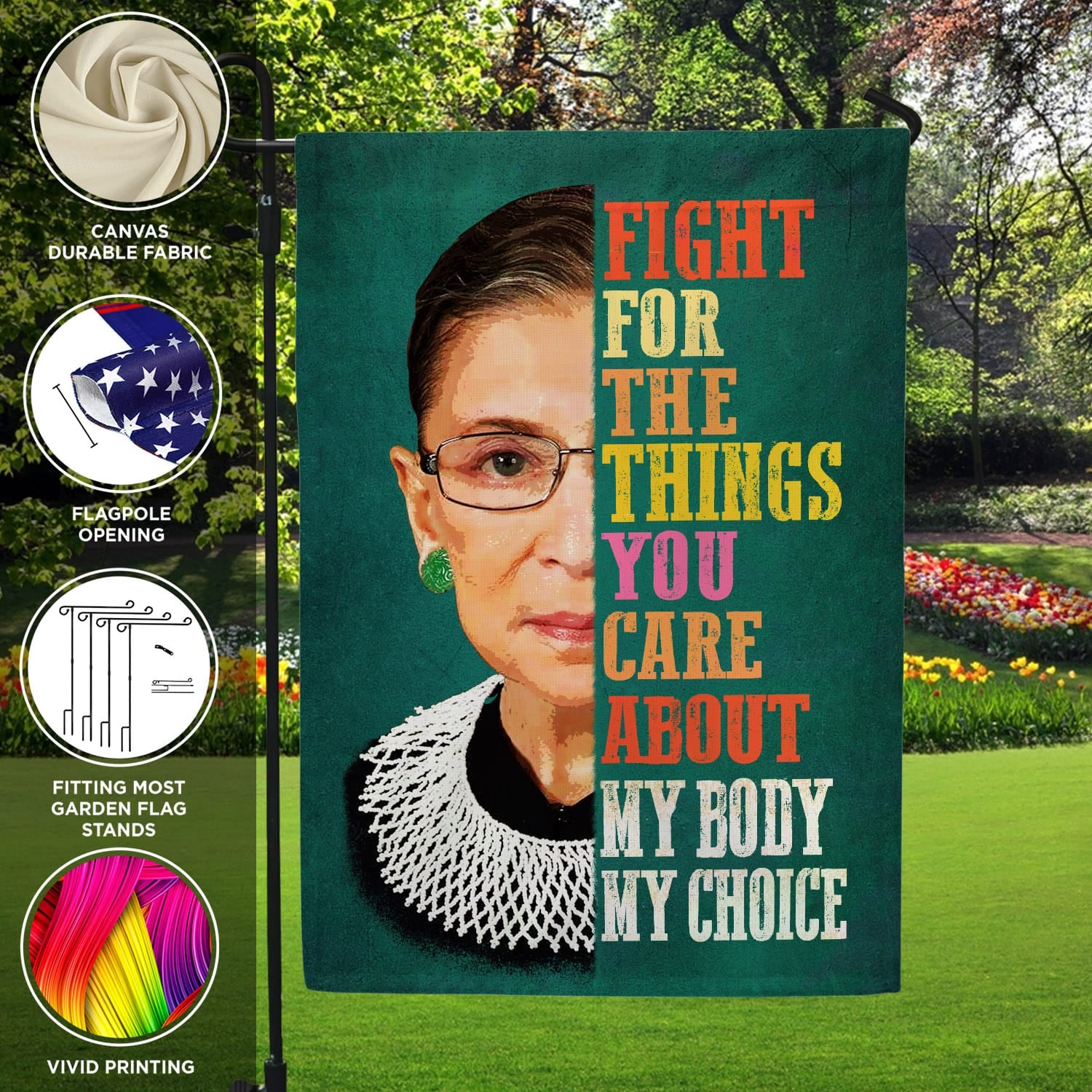 Feminist Quote Flag - Fight for What You Care About, My Body My Choice-W170725-06-mk-6