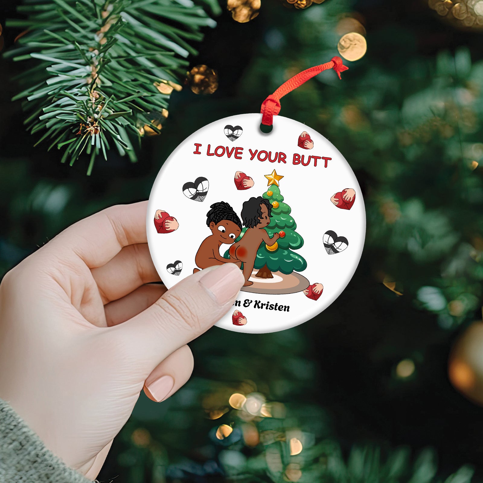 I Love Your Butt - Personalized Funny Ceramic Ornament for Couples-Mk-3