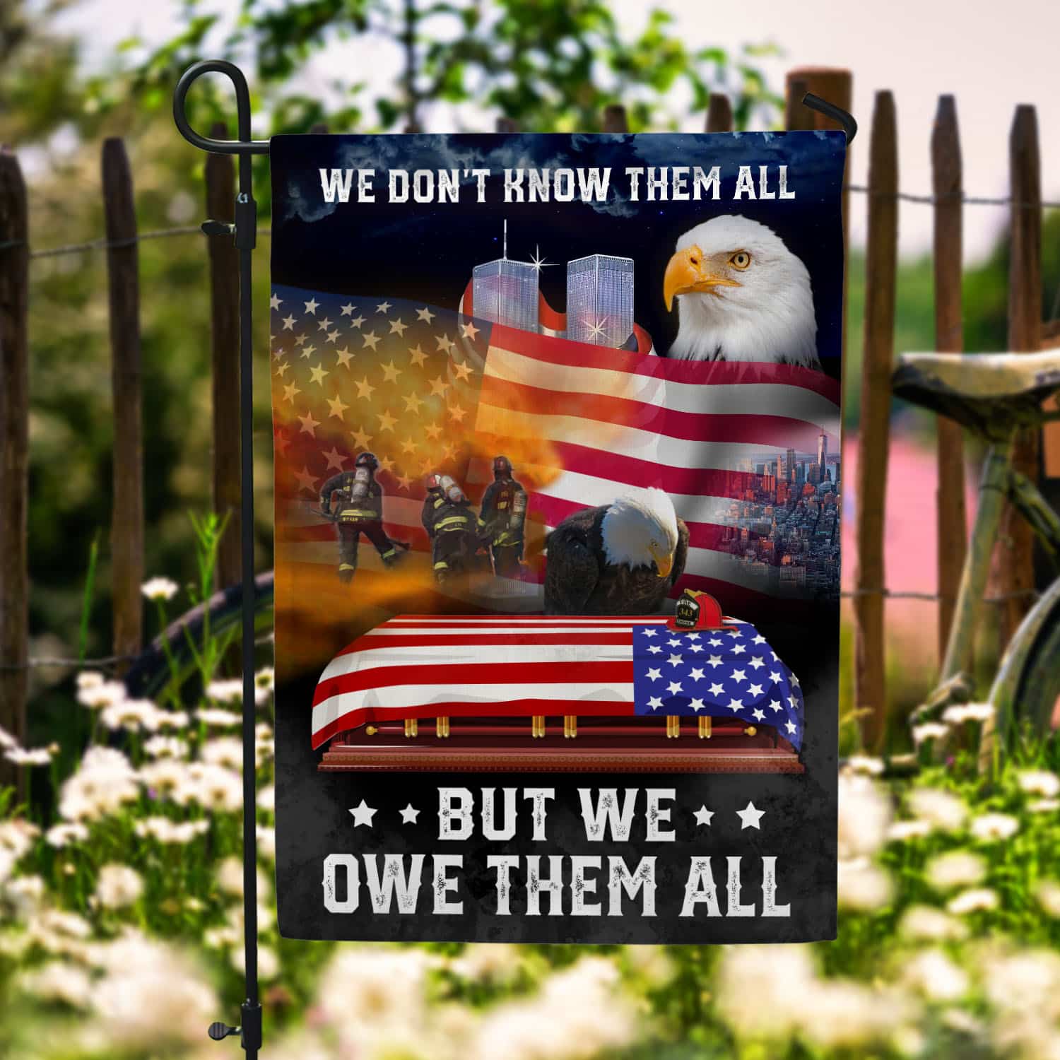Patriot Day 9/11 Flag - We Owe Them All Firefighter & Hero Remembrance Banner-140725-9-mk-1