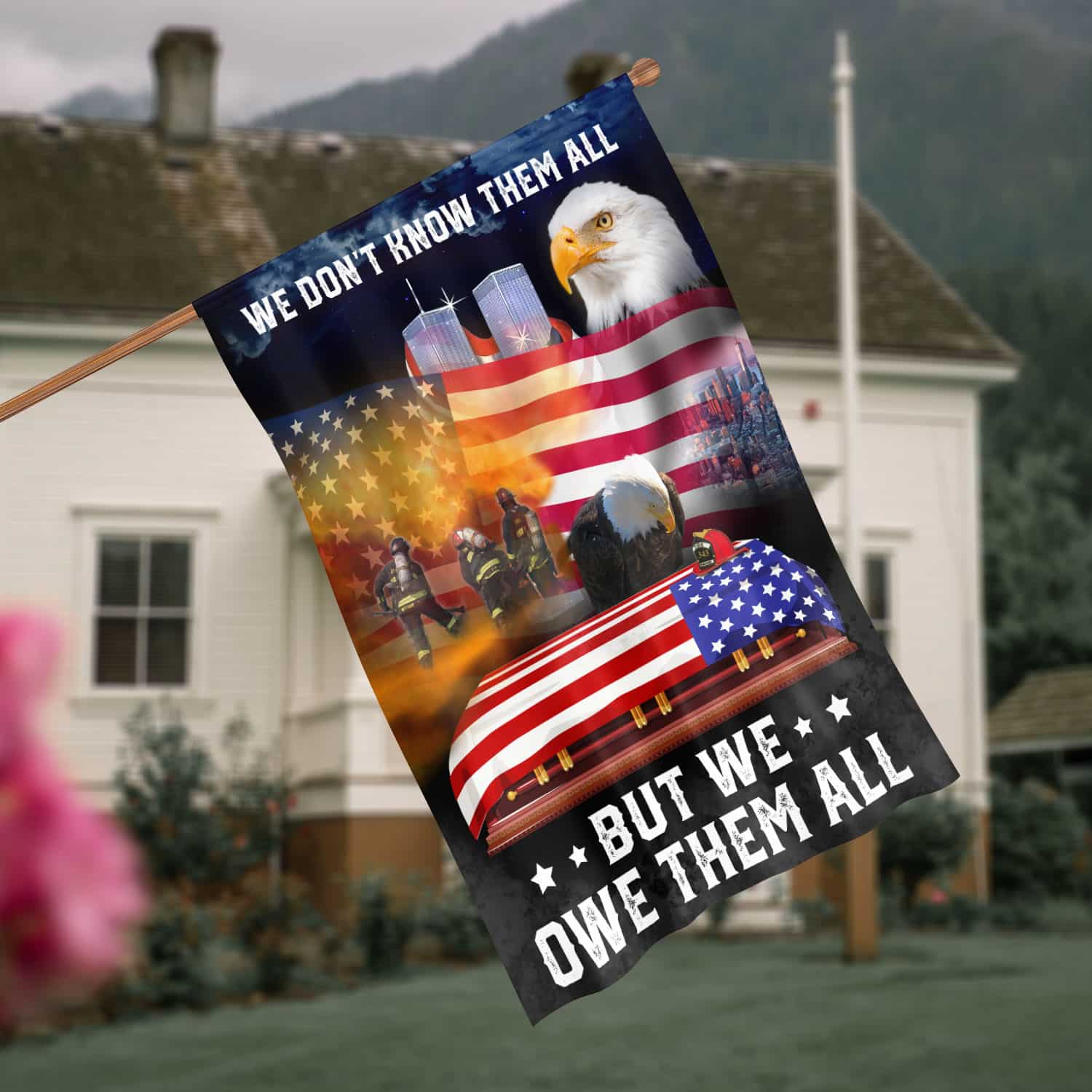 Patriot Day 9/11 Flag - We Owe Them All Firefighter & Hero Remembrance Banner-140725-9-mk-7