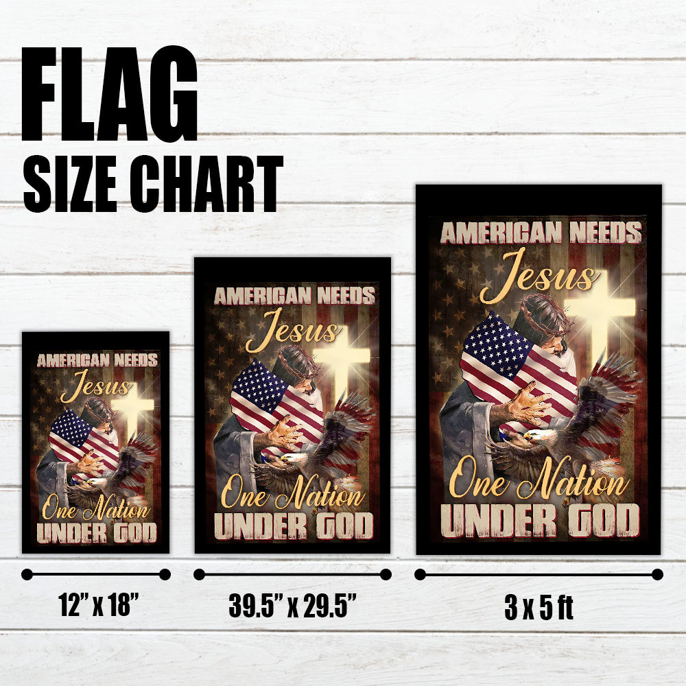 Patriotic Christian Flag with Eagle & Cross – American Needs Jesus, One Nation Under God-W070725-1-mk4